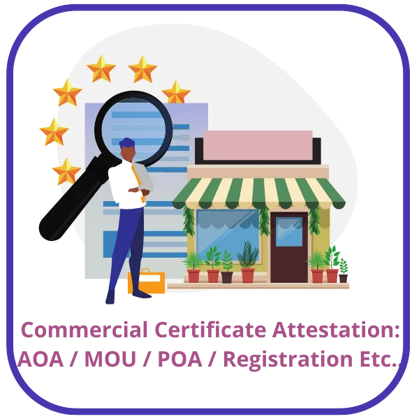 Commercial Certificate Attestation For UAE