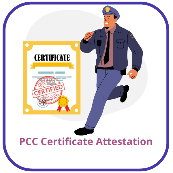 PCC Certificate Attestation For UAE