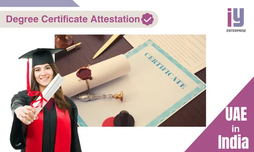 Degree Certificate Attestation for UAE