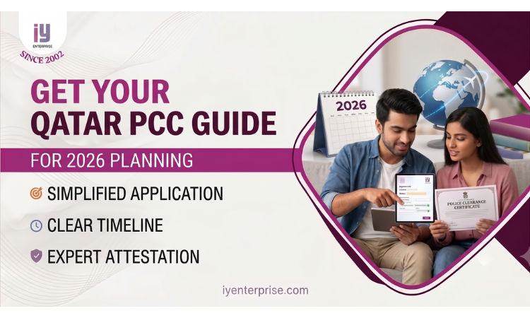 How to Get and Attest a Qatar PCC from India