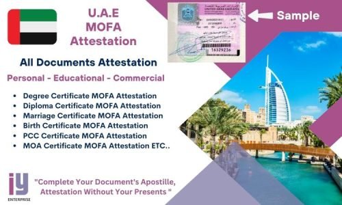 MOFA Attestation for UAE in Mumbai | IY Enterprise